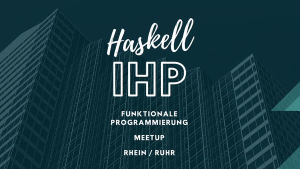 Rhein, Ruhr, Haskell, Funktionale Programmierung, IHP Logo